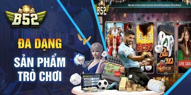 Những tựa game đình đám tại sân chơi B52